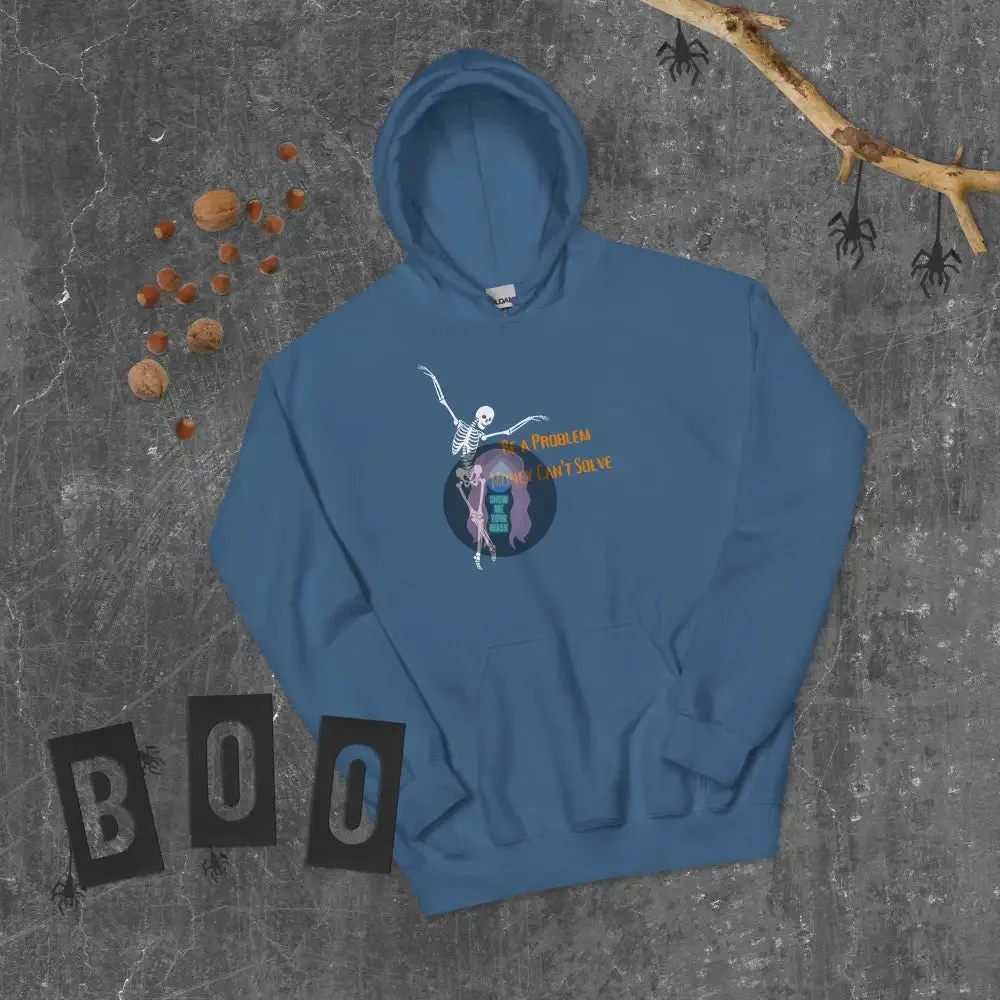 "A Problem Money Can't Solve" Halloween Unisex Hoodie